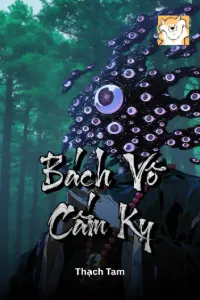 [Dịch] Bách Vô Cấm Kỵ