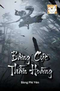 [Dịch] Băng Cực Thần Hoàng