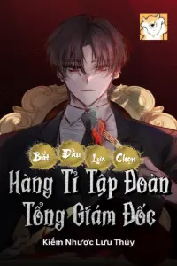 [Dịch] Bắt Đầu Lựa Chọn Hàng Tỉ Tập Đoàn Tổng Giám Đốc