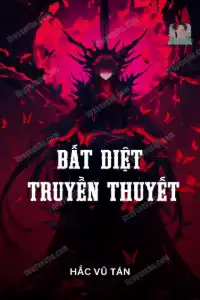 Bất Diệt Truyền Thuyết
