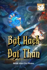 [Dịch] Bật Hack Đại Thần