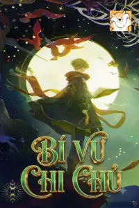 [Dịch] Bí Vu Chi Chủ