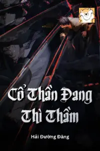 [Dịch] Cổ Thần Đang Thì Thầm