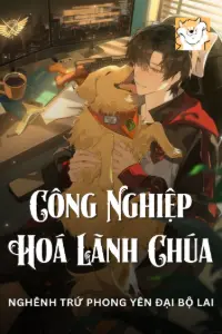 [Dịch] Công Nghiệp Hoá Lãnh Chúa
