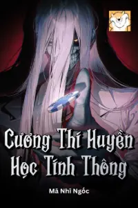 [Dịch] Cương Thi Huyền Học Tinh Thông