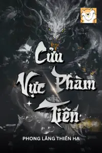 [Dịch] Cửu Vực Phàm Tiên