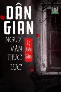 [Dịch] Dân Gian Ngụy Văn Thực Lục