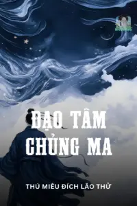 [Dịch] Đạo Tâm Chủng Ma