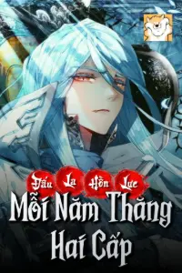 Bìa truyện [Dịch] Đấu La Hồn Lực Mỗi Năm Thăng Hai Cấp