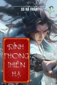 [Dịch] Đỉnh Phong Thiên Hạ