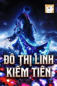 [Dịch] Đô Thị Linh Kiếm Tiên