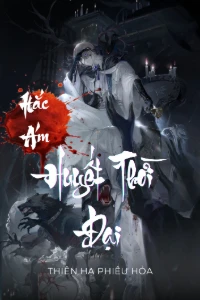 [Dịch] Hắc Ám Huyết Thời Đại