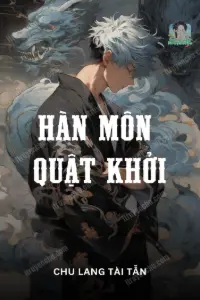[Dịch] Hàn Môn Quật Khởi