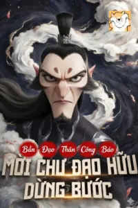 [Dịch] Hồng Hoang: Bần Đạo Thân Công Báo, Mời Chư Đạo Hữu Dừng Bước