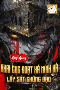 [Dịch] Hồng Hoang: Khai Cục Đoạt Xá Minh Hà, Lấy Sát Chứng Đạo