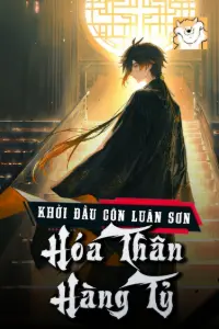 [Dịch] Hồng Hoang: Khởi Đầu Côn Luân Sơn, Hóa Thân Hàng Tỷ