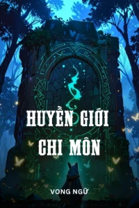 Huyền Giới Chi Môn (Dịch)