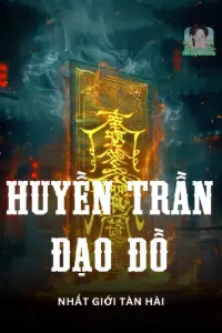 [Dịch] Huyền Trần Đạo Đồ