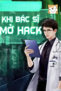 [Dịch] Khi Bác Sĩ Mở Hack