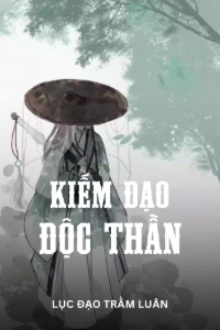 Kiếm Đạo Độc Thần
