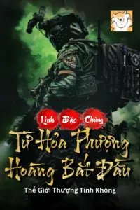 [Dịch] Lính Đặc Chủng: Từ Hỏa Phượng Hoàng Bắt Đầu