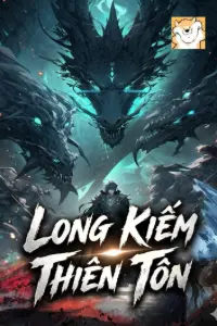 Bìa truyện [Dịch] Long Kiếm Thiên Tôn