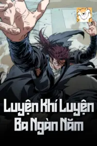 [Dịch] Luyện Khí Luyện Ba Ngàn Năm