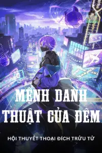 [Dịch] Mệnh Danh Thuật Của Đêm