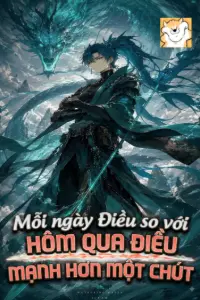 [Dịch] Mỗi Ngày Đều So Với Hôm Qua Mạnh Hơn Một Chút