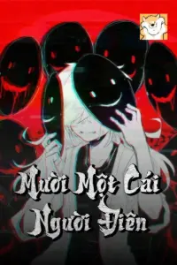 [Dịch] Mười Một Cái Người Điên