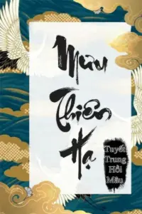 [Dịch] Mưu Thiên Hạ