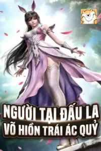 [Dịch] Người Tại Đấu La, Võ Hồn Trái Ác Quỷ