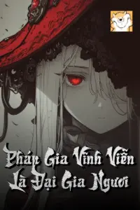 [Dịch] Pháp Gia Vĩnh Viễn Là Đại Gia Ngươi