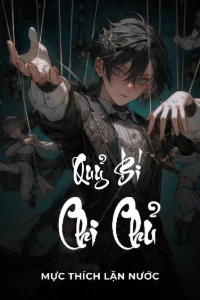 [Dịch] Quỷ Bí Chi Chủ