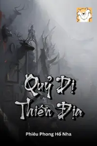 [Dịch] Quỷ Dị Thiên Địa