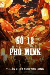 [Dịch] Số 13 Phố Mink