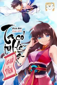[Dịch] Ta Tu Có Thể Là Giả Tiên