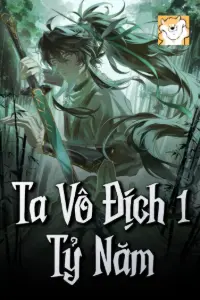 [Dịch] Ta Vô Địch 1 Tỷ Năm