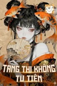 [Dịch] Tang Thi Không Tu Tiên
