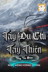 [Dịch] Tây Du Chi Tây Thiên Tống Táng Đoàn