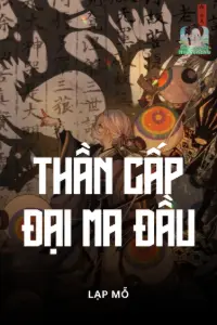 [Dịch] Thần Cấp Đại Ma Đầu