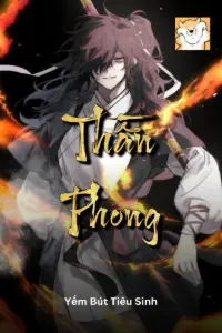 [Dịch] Thần Phong