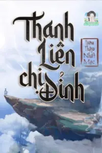[Dịch] Thanh Liên Chi Đỉnh