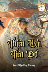 [Dịch] Thiên Hải Tiên Đồ