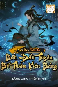 [Dịch] Thôi Diễn Thiên Cơ: Bắt Đầu Tuyên Bố Thiên Kiêu Bảng