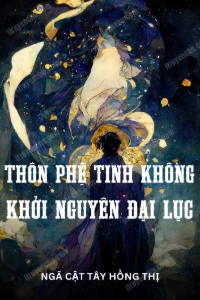 [Dịch] Thôn Phệ Tinh Không 2 Khởi Nguyên Đại Lục