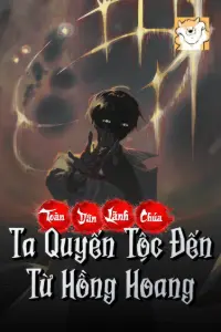 [Dịch] Toàn Dân Lãnh Chúa: Ta Quyến Tộc Đến Từ Hồng Hoang