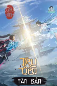 [Dịch] Tru Tiên (bản tân tu)