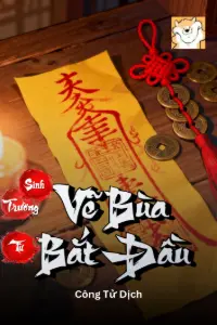[Dịch] Trường Sinh Từ Vẽ Bùa Bắt Đầu