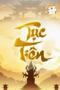[Dịch] Tục Tiên